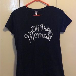 “Off Duty Mermaid” Black t shirt